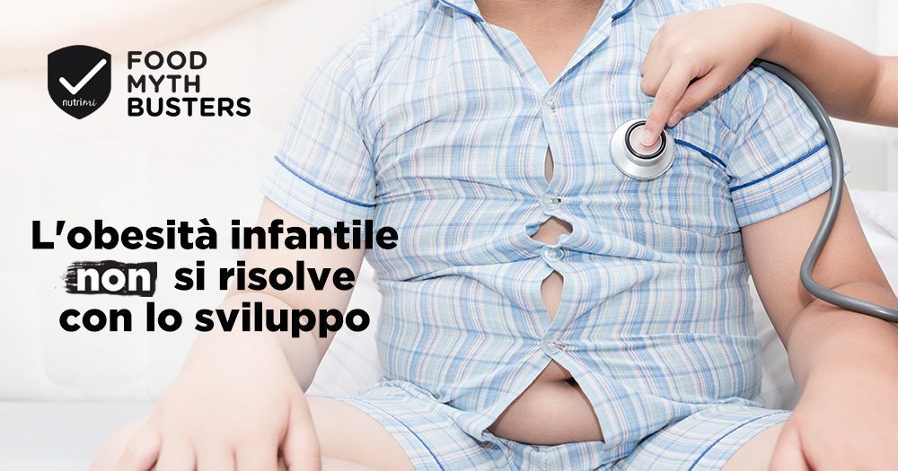 L obesità infantile NON si risolve con lo sviluppo Nutrimi